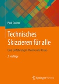 Bild: Technisches Skizzieren f&uuml;r alle - Springer Vieweg