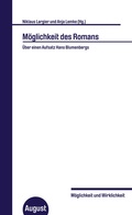 Cover: M&ouml;glichkeit des Romans - August Verlag
