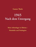 Cover: 1945 - Nach dem Untergang - BoD - Books on Demand