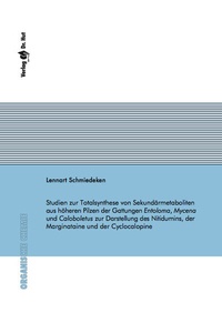 Abbildung von: Studien zur Totalsynthese von Sekundärmetaboliten aus höheren Pilzen der Gattungen Entoloma, Mycena und Caloboletus zur Darstellung des Nitidumins, der Marginataine und der Cyclocalopine - Dr. Hut