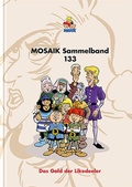 Cover: MOSAIK Sammelband 133 Hardcover - MOSAIK Steinchen f. Steinchen