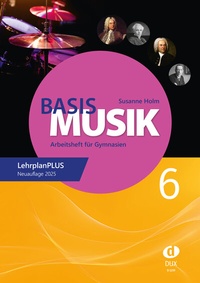 Abbildung von: Basis Musik 6 - Arbeitsheft - Edition Dux
