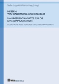 Cover: Messen: Wahrnehmung und Erlebnis - WFA Medien Verlag