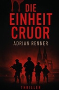 Cover: Die Einheit Cruor - Rediroma-Verlag