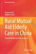 Cover: Rural Mutual Aid Elderly Care in China - Springer