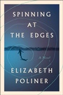 Cover: Spinning at the Edges - HarperCollins