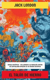 Abbildung von: El Talón de Hierro - Editorial Recién Traducido