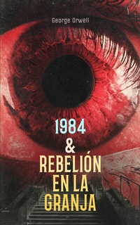 Abbildung von: 1984 & Rebelión en la granja - e-artnow