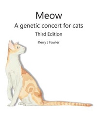 Abbildung von: Meow A Genetic Concert for Cats - Kerry Fowler