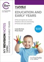 Cover: My Revision Notes: Education and Early Years T Level Second Edition - Hachette Learning