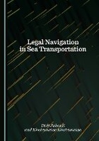 Abbildung von: Legal Navigation in Sea Transportation - Cambridge Scholars Publishing
