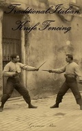 Cover: Traditional Italian Knife Fencing - Gio Ricco