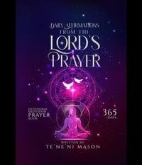 Abbildung von: Daily affirmations from The Lord's prayer - Veteran Ghost Writers