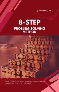 Abbildung von: 8-Step Problem-Solving Method - 8-Step Problem-Solving Method
