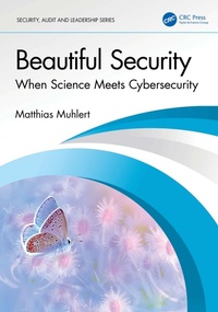 Enlarge image Cover: Beautiful Security - CRC Press