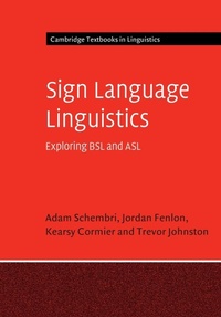 Enlarge image Cover: Sign Language Linguistics - Cambridge University Press