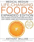Cover: Medical Medium Life-Changing Foods Expanded Edition - Hay House Inc