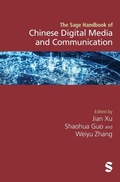 Cover: The SAGE Handbook of Chinese Digital Media and Communication - SAGE Publications Ltd