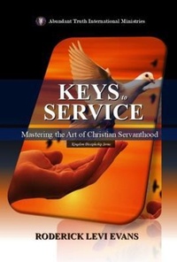 Enlarge image Cover: Keys to Service - Abundant Truth Publishing