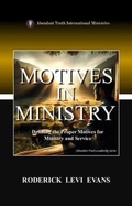 Cover: Motives in Ministry - Abundant Truth Publishing