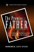 Cover: The Promise of the Father - Abundant Truth Publishing
