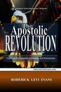 Cover: The Apostolic Revolution - Abundant Truth Publishing