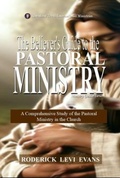 Cover: The Believer's Guide to the Pastoral Ministry - Abundant Truth Publishing