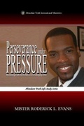 Cover: Perseverance under Pressure - Abundant Truth Publishing
