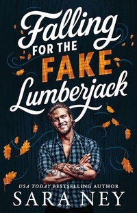 Enlarge image Cover: Falling for the Fake Lumberjack - Montlake