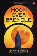 Cover: Moon Over Brendle - Angry Robot
