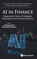Cover: Ai In Finance: Shaping The Future Of Intelligent Automation And Financial Services - World Scientific Europe Ltd