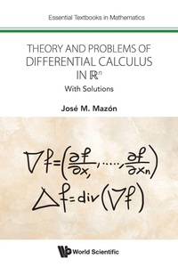 Enlarge image Cover: Theory And Problems Of Differential Calculus In Rn: With Solutions - World Scientific Europe Ltd