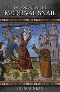 Enlarge image Cover: Introducing the Medieval Snail - University of Wales Press