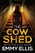 Cover: The Cow Shed - Joffe Books