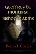 Cover: Geoffrey de Montbrai, Bishop in Arms - Paragon Publishing