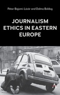 Cover: Journalism Ethics in Eastern Europe - Anthem Press
