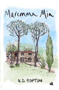 Abbildung von: Maremma Mia - Chiselbury Publishing