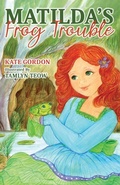 Cover: Matilda's Frog Trouble - Wombat Books