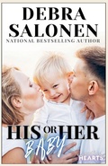 Cover: His or Her Baby - Debra Salonen