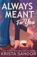 Cover: Always Meant for You - Candy Castle Books