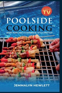 Abbildung von: Poolside Cooking - Fruition Publishing Concierge Services