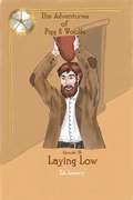 Cover: Laying Low: The Adventures of Pigg & Woolfe Episode 38 - Tamara A Lowery