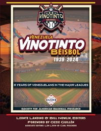 Abbildung von: Vinotinto Venezuela Beisbol, 1939-2024 - Society for American Baseball Research