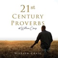 Cover: 21st Century Proverbs of William Craig - BlueInk Media Solutions