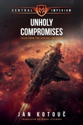 Cover: Unholy Compromises - Nazca Press