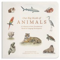 Cover: Our Big Book of Animals - Paige Tate & Co