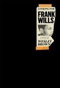 Cover: Looking for Frank Wills - McSweeney's Publishing