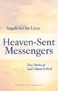 Cover: Heaven-Sent Messengers - Guideposts