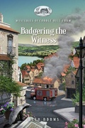 Cover: Badgering the Witness - Guideposts