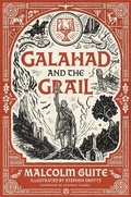 Cover: Galahad and the Grail (Merlin's Isle: An Arthuriad), 1 - Rabbit Room Press